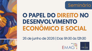 EMAG - O Papel do Direito no Desenvolvimento Econômico e Social